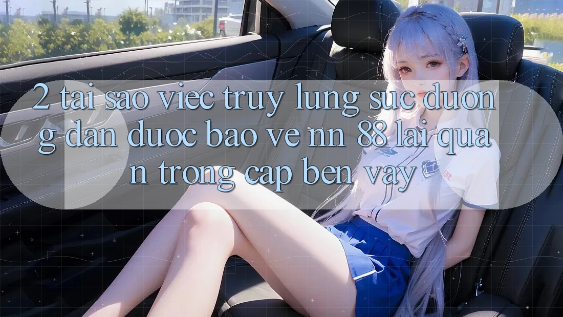 2. Tại Sao Việc Truy lùng sục “Đường dẫn Được bảo vệ nn 88” Lại Quan Trọng Cập bến Vậy?