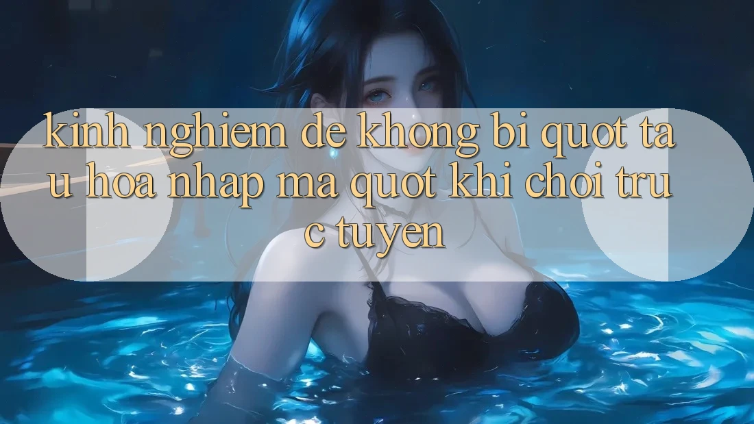 Kinh nghiệm để không bị " tẩu hỏa nhập ma" khi chơi trực tuyến Kinh nghiệm để không bị " tẩu hỏa nhập ma" khi chơi trực tuyến