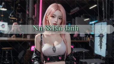 nn 88 bài đánh