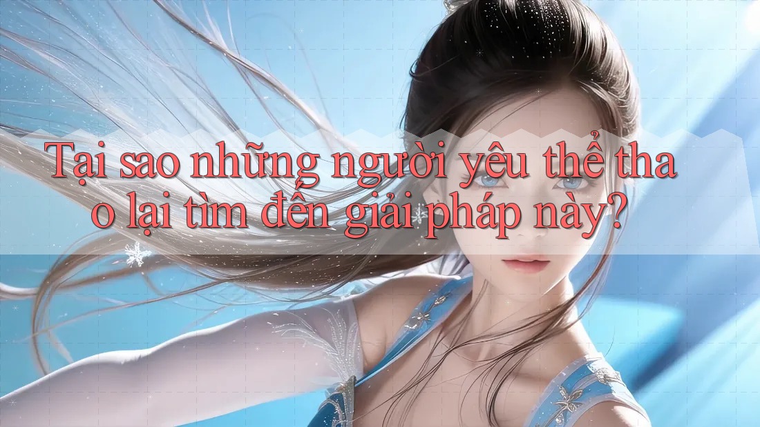 Tại sao những người yêu thể thao lại tìm đến giải pháp này?